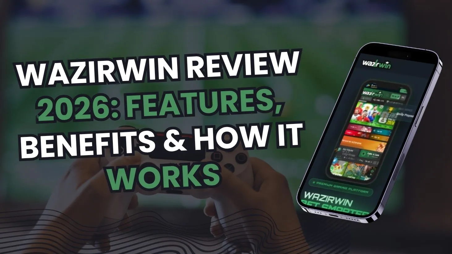 WazirWin Review 2026: Features, Benefits & How It Works