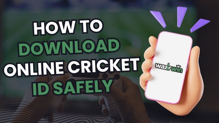 How to Download Online Cricket id Safely